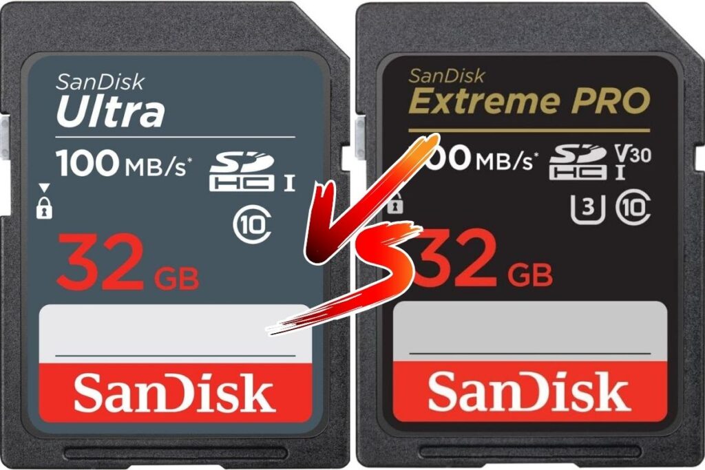Sandisk Ultra vs Sandisk Extreme